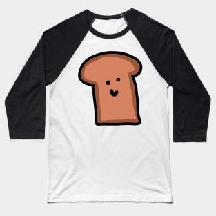 just bread Baseball T-Shirt